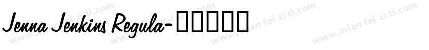Jenna Jenkins Regula字体转换
